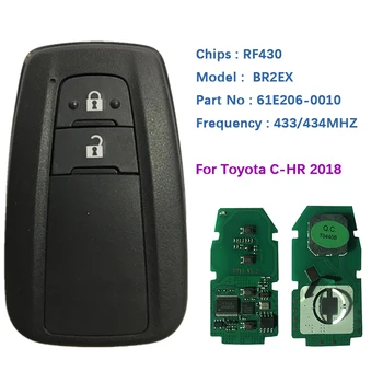 CN007124 4 Db Utángyártott Smart Key Control 2018-ig a Toyota C-HR Eredeti Távirányító 433 mhz-Testület 61E206-0010 MDL BR2EX 1