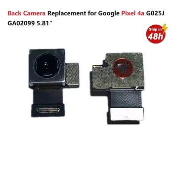 Hátsó Kamera Csere Google Pixel 4a G025J GA02099 Fő Hátsó Kamera Modul Flex Kábel Része Kompatibilis a Google Pixel 4 1