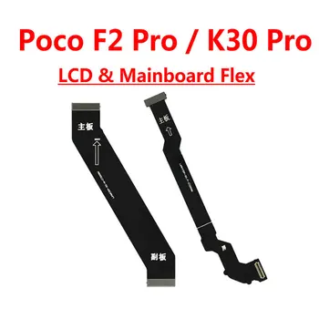 Új alaplap Alaplap Flex Kábel Xiaomi Poco F2 Pro / Redmi K30 Pro Alaplap LCD Alaplap Flex Szalag Kábel 2