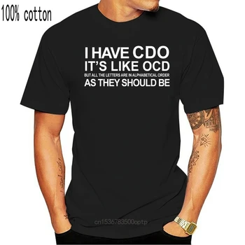 Új vagyok CDO, Mint az OCD.... Férfi Vicces Póló - Kis - 5XL